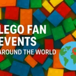 Top LEGO Fan Events Around the World