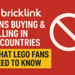 BrickLink Bans 35 Countries from Buying and Selling